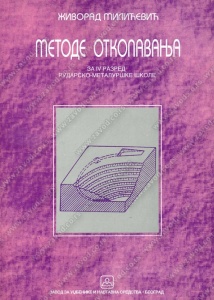 Metode otkopavanja za 4.razred rudarsko-metaluruške škole