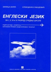 Engleski jezik- stručni tekstovi za 1.-4. razred saobraæajne škole- vazduhoplovni smer