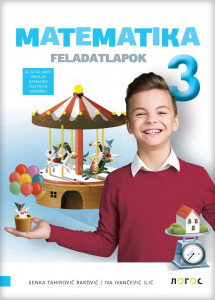 Matematika 3 - nastavni listovi na mađarskom jeziku - Novi Logos