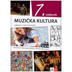 Muzička kultura 7 - udžbenik na bosanskom jeziku - Klett
