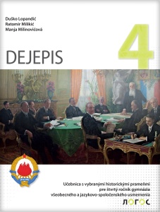 Istorija 4 udžbenik za 4. razred gimnazije opšteg tipa i druš.jez. smera na slovačkom jeziku