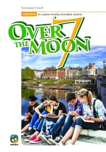 Over the moon 7 - udžbenik - Eduka