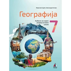 Geografija za 7. razred, Udžbenik 2024 - NOVO M. Grujić, A. Ostojin