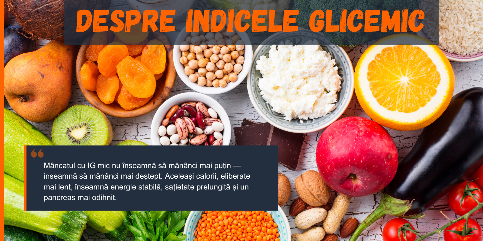 Despre Indicele Glicemic