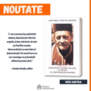 Coperta fata cartea Parintele Secara un sfant al vremurilor noastre