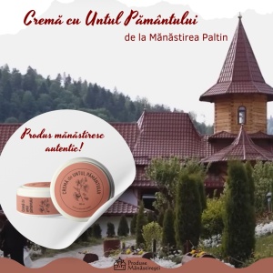 Crema cu Untul Pământului Mănăstirea Paltin