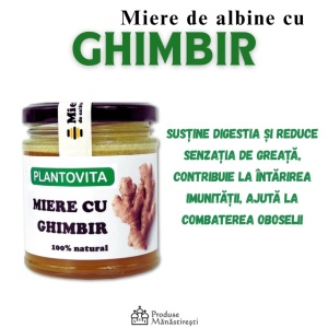 Miere cu Ghimbir, 220g | Plantovita