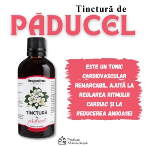 Tinctura paducel - 100 ml | Mănăstirea Dragomirna