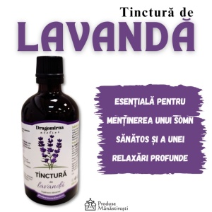 Tinctura de lavanda - 100 ml | Mănăstirea Dragomirna