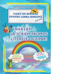 Caiet special B5 - 24 file - INVATAM SA SCRIEM FRUMOS LITERE DE TIPAR