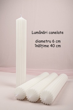 lumanari canelate