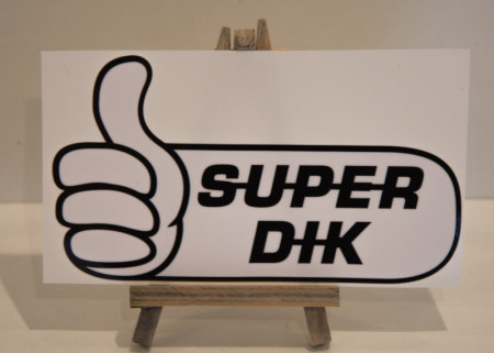 S-U-P-E-R D-I-K