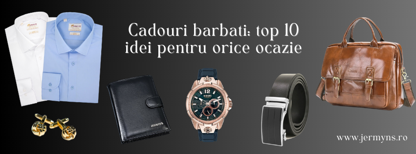 Cadouri barbati: top 10 idei pentru orice ocazie