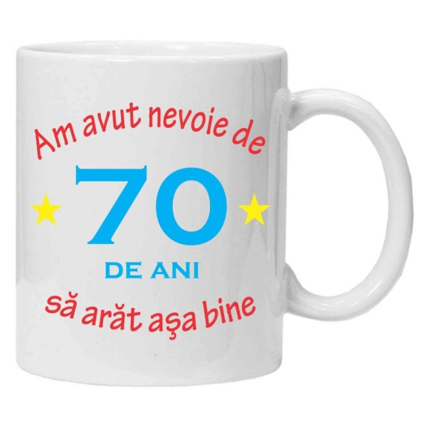 Cana personalizata cu imprimeu "am avut nevoie de 70 de ani", Alb, CRD PRINT