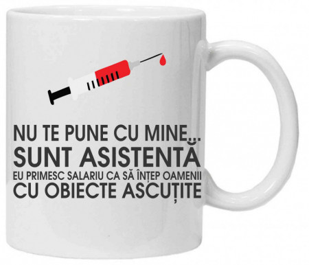 sunt asistenta...