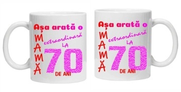 Cana inscriptionata cu textul "Asa arata o mama extraordinara la 70 de ani", CRD PRINT - Img 2