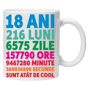 Cana personalizata "18ani 216luni .... " 18, CRD PRINT - Img 1