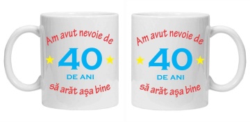 Cana personalizata cu imprimeu "am avut nevoie de 40 de ani", Alb, CRD PRINT - Img 2
