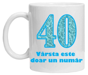 Cana personalizata cu imprimeu "varsta este doar un numar - 40", CRD PRINT (Copy 1) - Img 2
