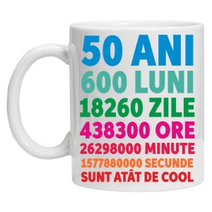 Cana personalizata "50ani 600luni .... " 50, CRD PRINT - Img 2
