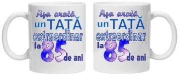 Cana personalizata cu imprimeu "asa arata un tata extraordinar la 85 de ani ",CRD PRINT - Img 3