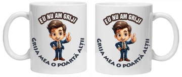 Cana personalizata cu imprimeu "eu nu am griji", Alb, CRD PRINT - Img 2