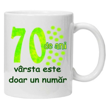 Cana personalizata cu imprimeu "70 de ani varsta este doar un numar", CRD PRINT - Img 1