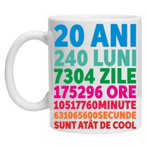 Cana personalizata "20ani 240luni .... " 20, CRD PRINT - Img 2