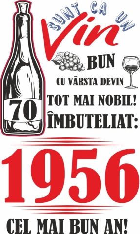Tablou canvas 14 x 23 cm personalizat cu mesaj "Sunt ca un vin bun... ", 70 ani,CRD PRINT