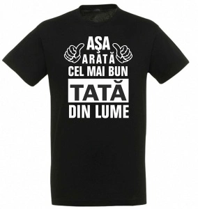 Tricou pentru barbati ASA ARATA CEL MAI BUN TATA DIN LUME, CRD PRINT