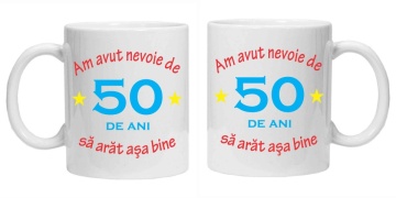 Cana personalizata cu imprimeu "am avut nevoie de 50 de ani", Alb, CRD PRINT - Img 2