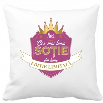 Perna 40 x 40 cm personalizata cu imprimeu "Cea mai buna sotie " , poliester, alba,, CRD PRINT