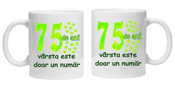 Cana personalizata cu imprimeu "75 de ani varsta este doar un numar", CRD PRINT - Img 3