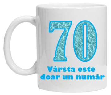 Cana personalizata cu imprimeu "varsta este doar un numar - 70", CRD PRINT - Img 2