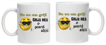 Cana inscriptionata cu textul "eu nu am griji, grija mea o poarta altii", CRD PRINT - Img 3