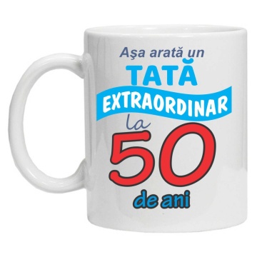Cana personalizata cu imprimeu "Asa arata un tata extraordinar - 50 ani", Alb, CRD PRINT - Img 2