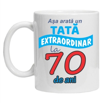Cana personalizata cu imprimeu "Asa arata un tata extraordinar - 70 ani", Alb, CRD PRINT - Img 2