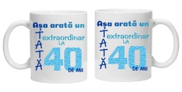 Cana inscriptionata cu textul "Asa arata un tata extraordinar la 40 de ani", CRD PRINT - Img 2