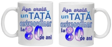 Cana personalizata cu imprimeu "asa arata un tata extraordinar la 80 de ani ",CRD PRINT - Img 3