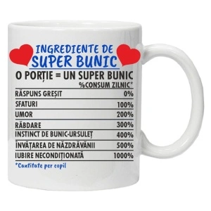 Cana personalizata "Ingrediente de super... ", bunic, CRD PRINT