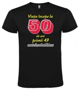 Tricou personalizat barbat, "Viata incepe la 50 de ani.." , CRD PRINT