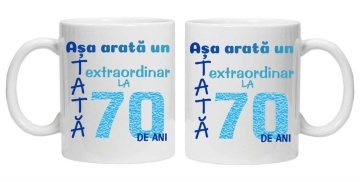 Cana inscriptionata cu textul "Asa arata un tata extraordinar la 70 de ani", CRD PRINT - Img 2