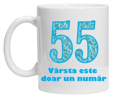 Cana personalizata cu imprimeu "varsta este doar un numar - 55", CRD PRINT - Img 2