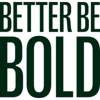 Better Be Bold