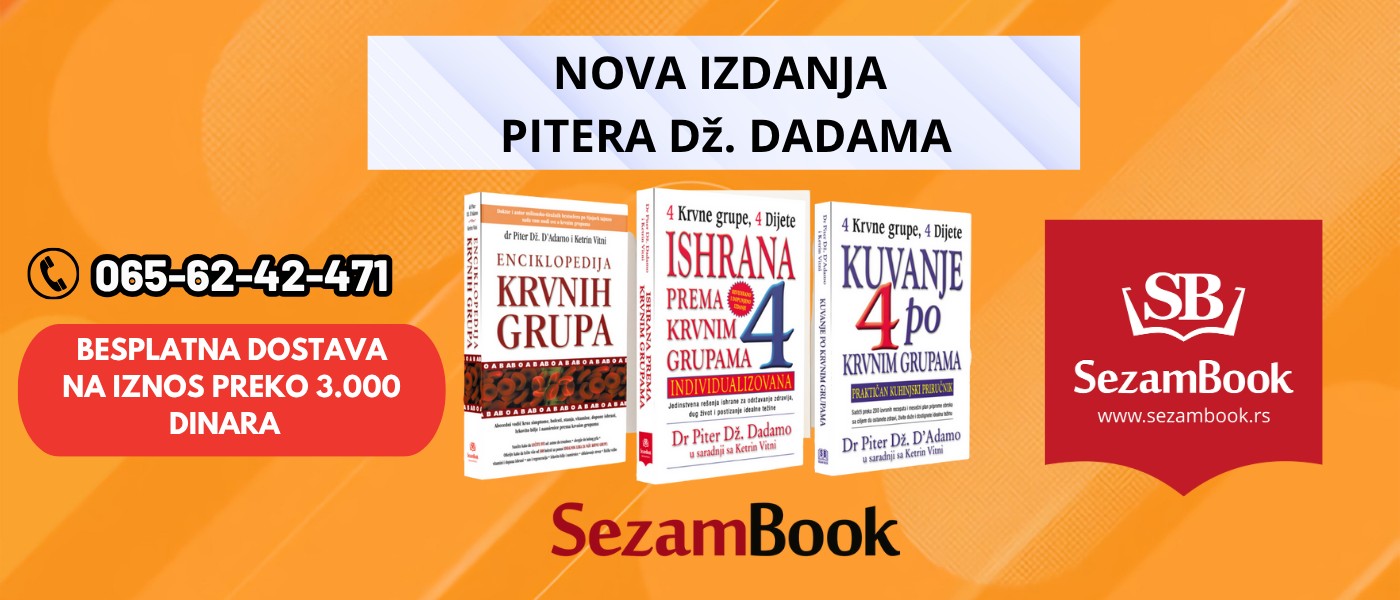 Tajna zdravlja: Enciklopedija i kuvar prema krvnim grupama – otkrij ishranu koja ti zaista prija