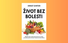 Prikaz knjige "Život bez bolesti" - Ernst Ginter