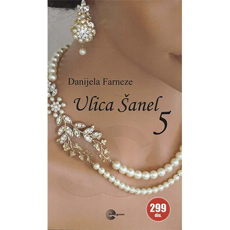 Ulica Šanel 5 Danijela Farneze