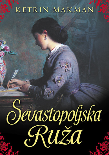 Sevastopoljska ruža - Ketrin Makman