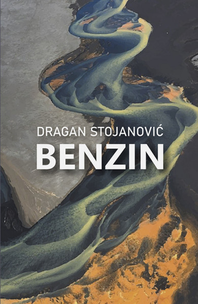 Benzin - Dragan Stojanović