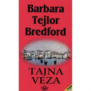 Tajna veza – Barbara Tejlor Bredford